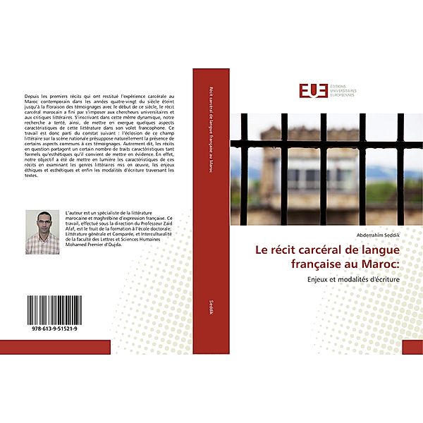 Le récit carcéral de langue française au Maroc:, Abderrahim Seddik