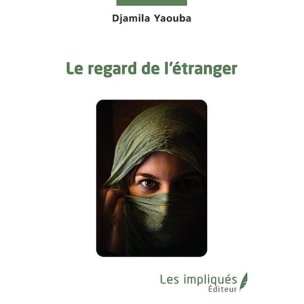 Le regard de l'etranger, Yaouba