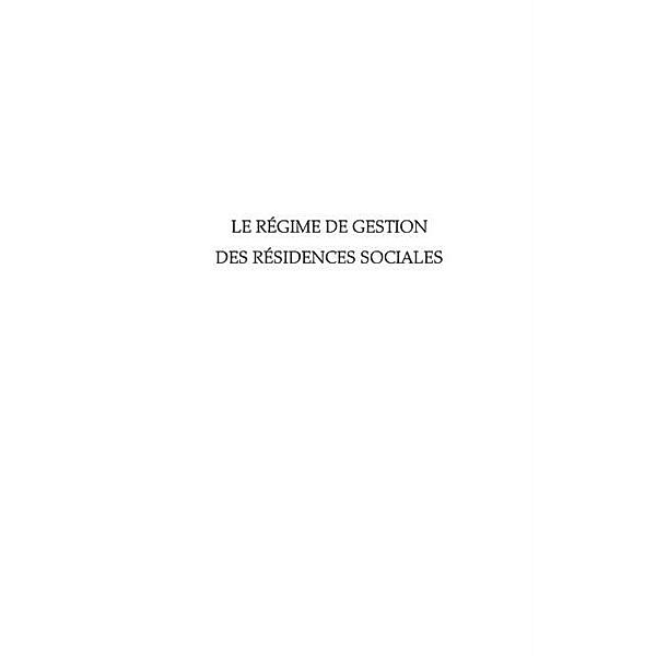 Le regime de gestion des residences sociales / Hors-collection, Seraphine Leka