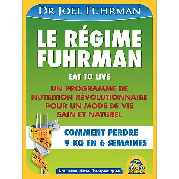 Le régime Fuhrman, Joel Fuhrman