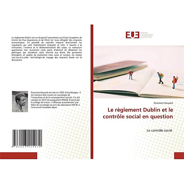 Le règlement Dublin et le contrôle social en question, Ousmane Kouyaté