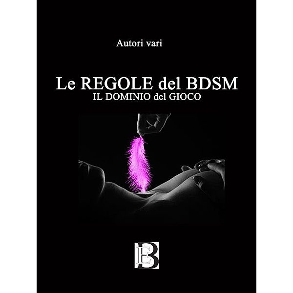 Le regole del BDSM, Autrici varie