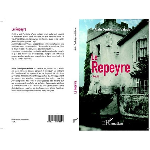 Le Repeyre / Hors-collection, Alain Dudoignon-Valade