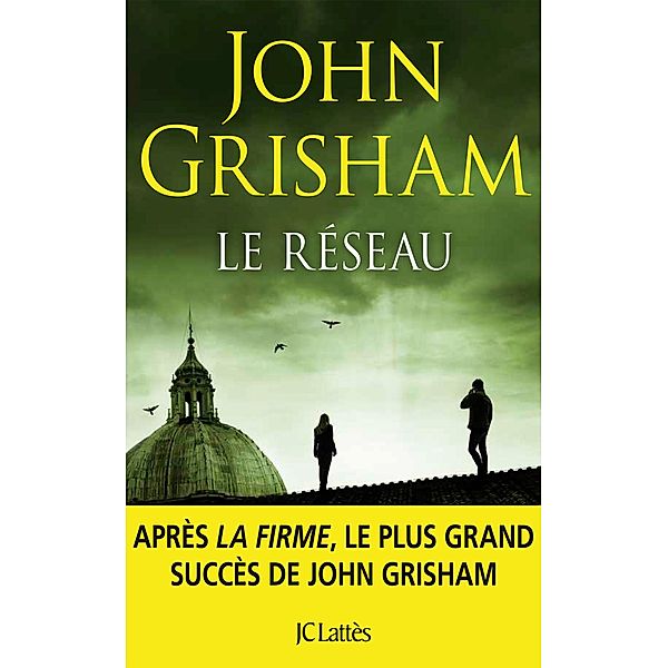 Le réseau, John Grisham