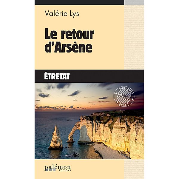 Le retour d'Arsène, Valérie Lys