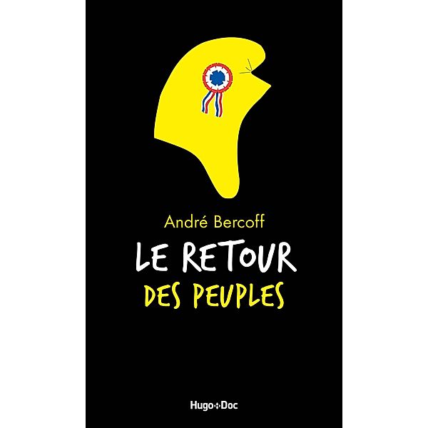 Le retour des peuples / Hors collection, Andre Bercoff