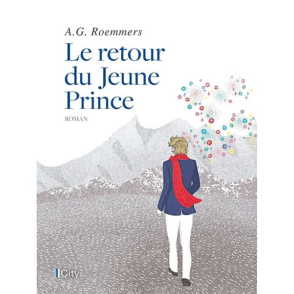 Le retour du Jeune Prince, Alejandro G. Roemmers