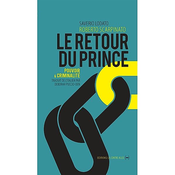 Le Retour du Prince, Roberto Scarpinato, Saverio Lodato