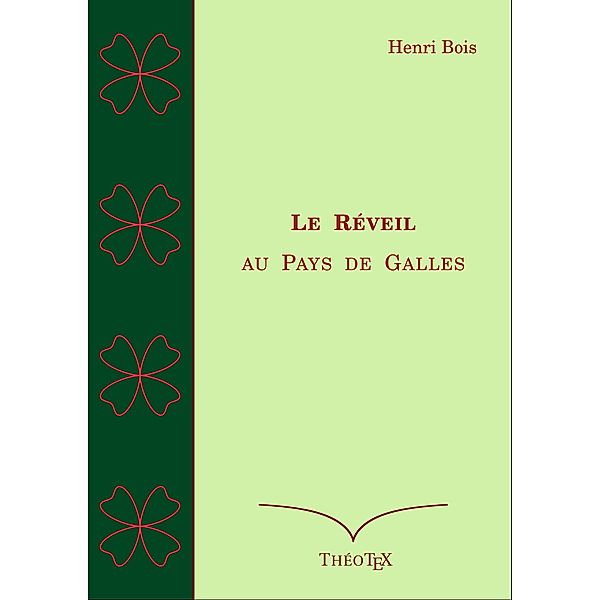 Le Réveil au Pays de Galles, Henri Bois