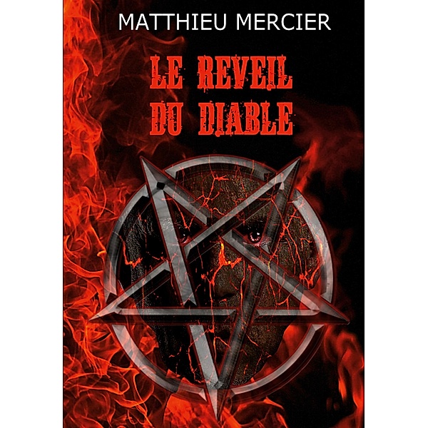 Le réveil du diable, Matthieu Mercier