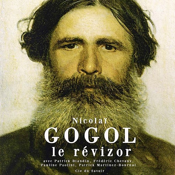 Le révizor, Nikolaï Gogol