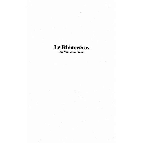 Le Rhinoceros / Hors-collection, Alain Zecchini