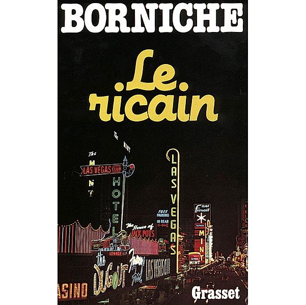 Le ricain / Littérature, ROGER BORNICHE