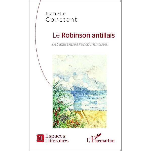 Le Robinson antillais, Constant Isabelle Constant