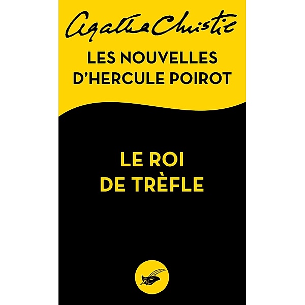 Le Roi de trèfle / Masque Christie, Agatha Christie