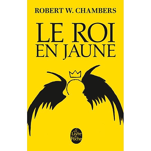Le Roi en jaune / Thrillers, Robert W. Chambers