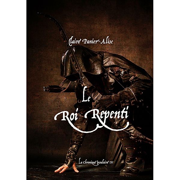 Le Roi Repenti, Claire Panier-Alix