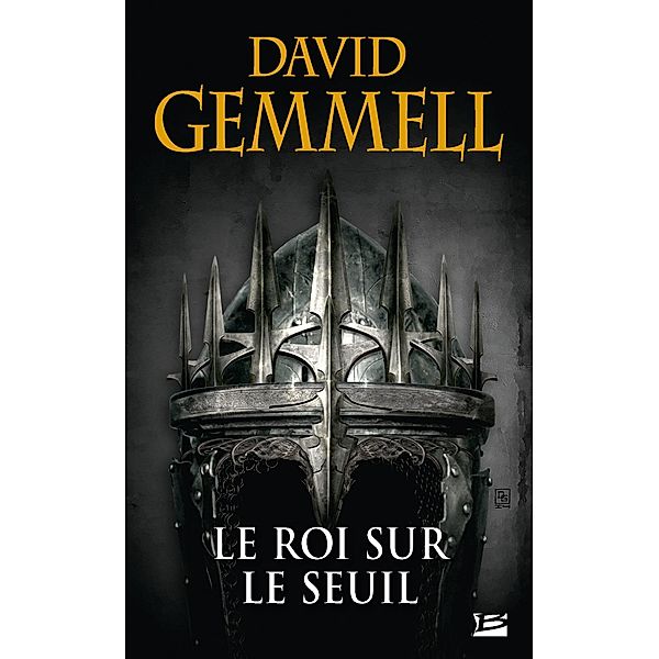 Le Roi sur le Seuil / Fantasy, David Gemmell