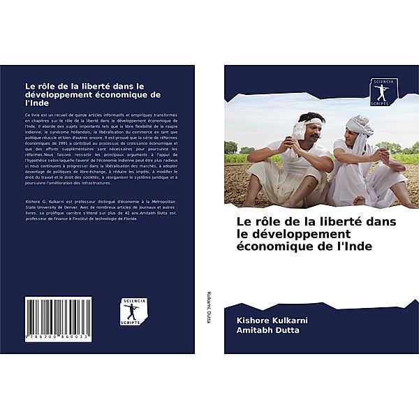 Le rôle de la liberté dans le développement économique de l'Inde, Kishore Kulkarni, Amitabh Dutta