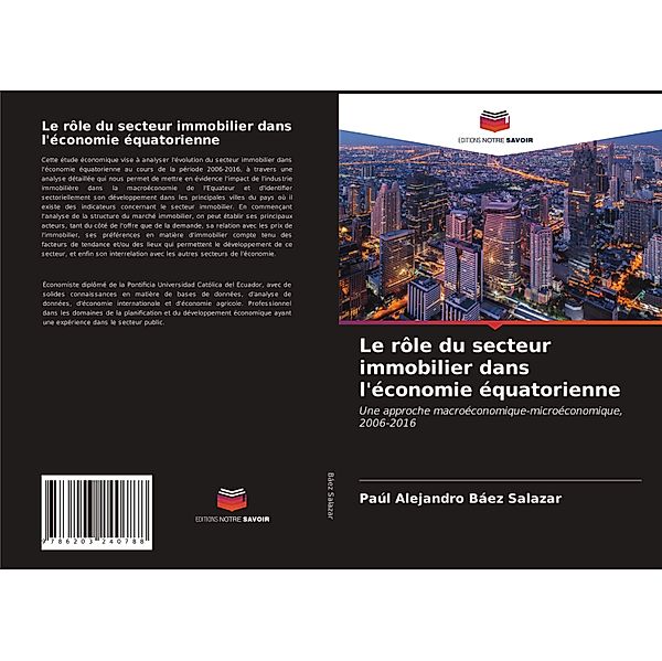 Le rôle du secteur immobilier dans l'économie équatorienne, Paúl Alejandro Báez Salazar