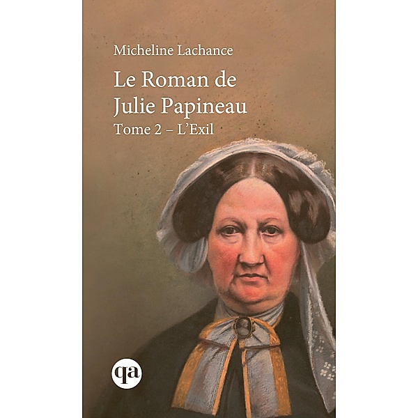 Le Roman de Julie Papineau, Lachance Micheline Lachance