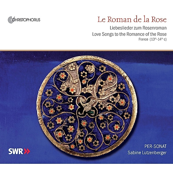 Le Roman De La Rose, Sabine Lutzenberger, Per-Sonat Ensemble