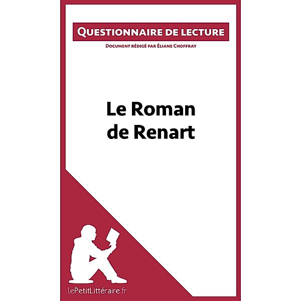 Le Roman de Renart, Lepetitlitteraire, Éliane Choffray