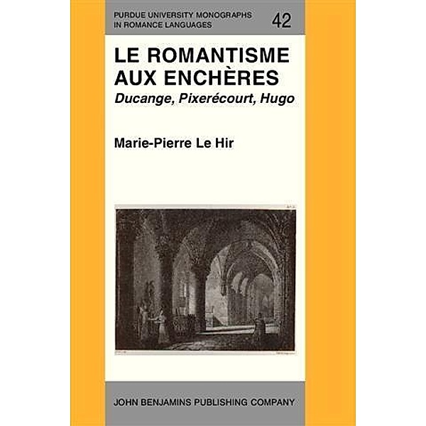 Le Romantisme aux enchères, Marie-Pierre Le Hir