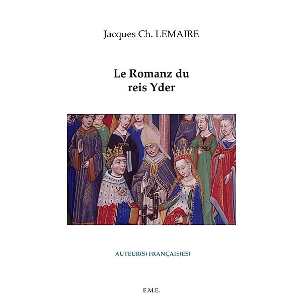 Le romanz du Reis Yder, Lemaire Jacques Ch.