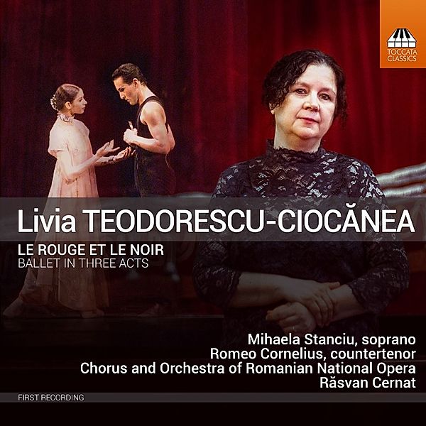 Le Rouge Et Le Noir, Stanciu, Cornelius, Cernat, Romanian National Opera