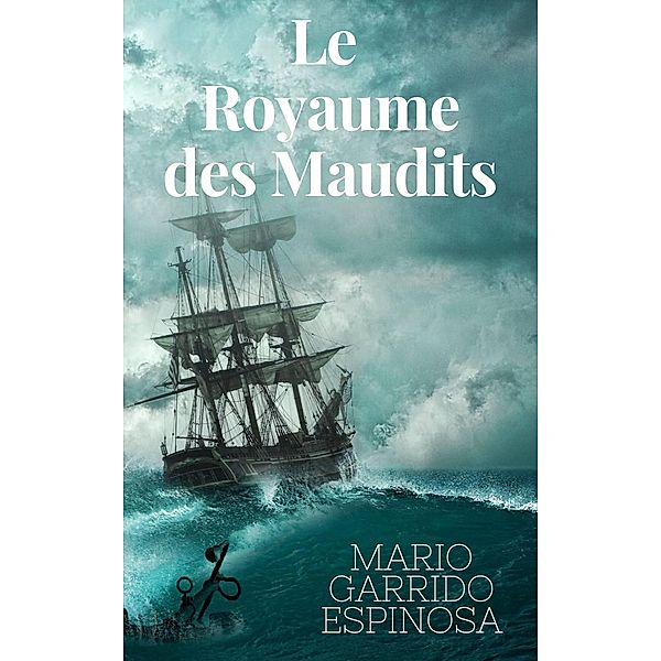 Le royaume des maudits, Mario Garrido Espinosa