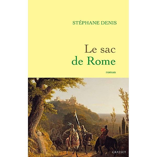 Le sac de Rome / Littérature Française, Stéphane Denis