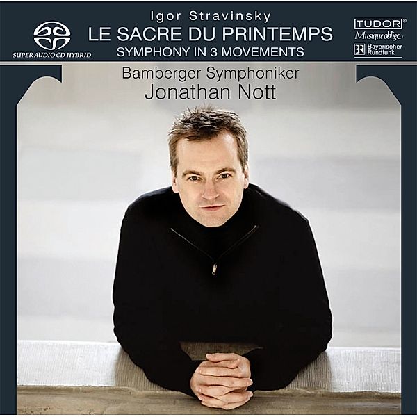 Le Sacre Du Printemps, Jonathan Nott, Bamberger Symphoniker