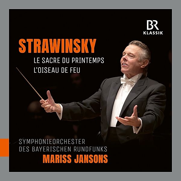 Le Sacre Du Printemps, Mariss Jansons, BRSO