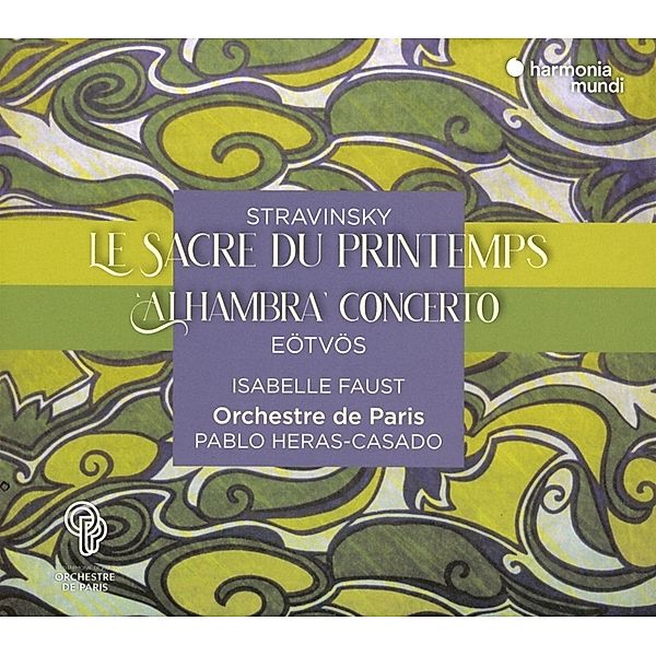 Le Sacre Du Printemps/Violin Concerto, Isabelle Faust, Orch.De Paris, Heras-Casado