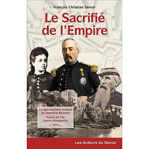 Le sacrifié de l'Empire, François Christian Semur