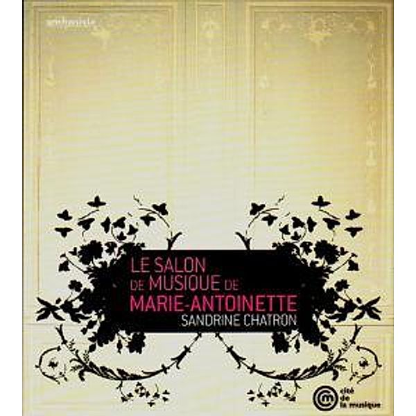 Le Salon De Musique De Marie-A, Sandrine Chatron