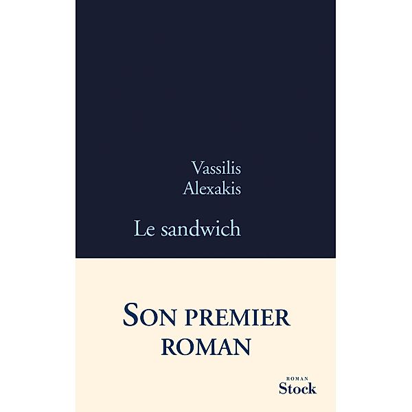 Le sandwich / La Bleue, Vassilis Alexakis