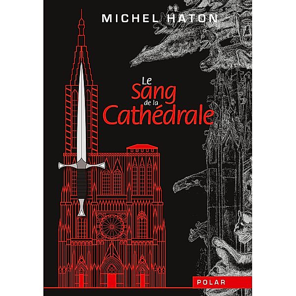 Le sang de la cathédrale, Michel Haton