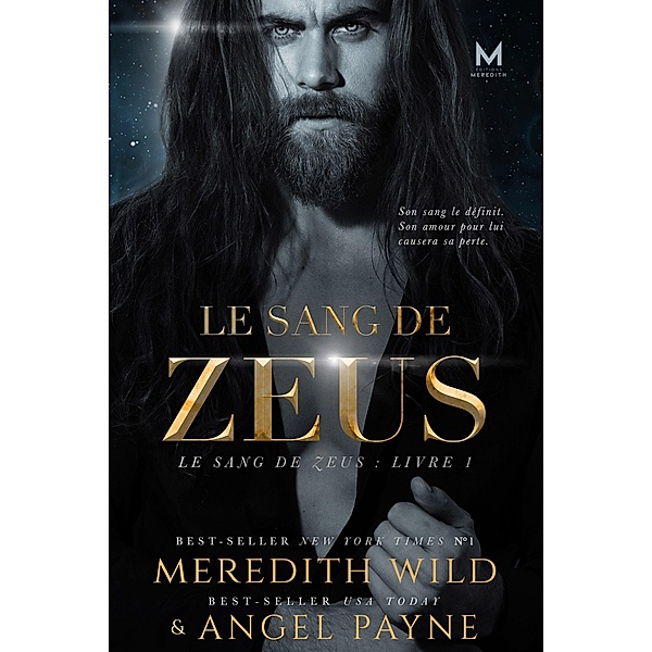 Le Sang de Zeus / Le Sang De Zeus Bd.1, Meredith Wild, Angel Payne