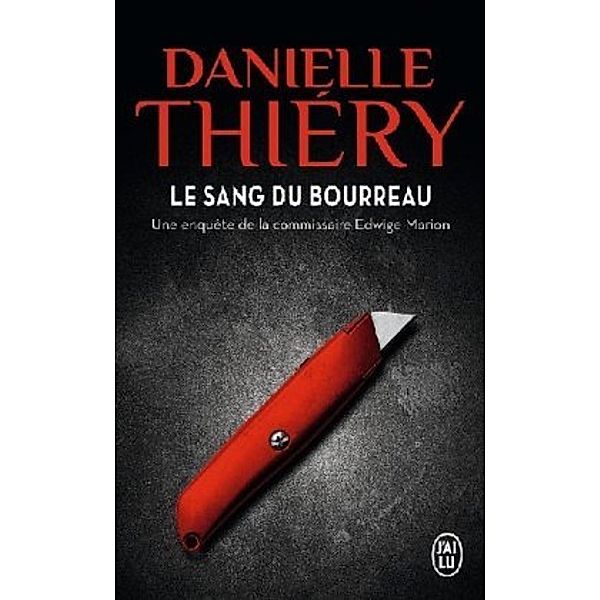 Le sang du bourreau, Danielle Thiéry