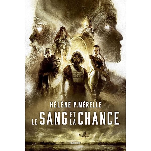 Le Sang et la Chance / Fantasy, Hélène P. Mérelle