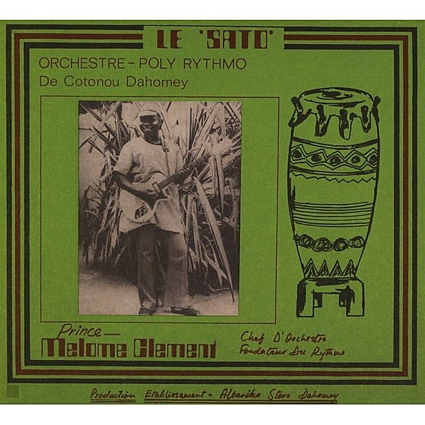 Le Sato, Orchestre Poly-Rythmo De Cotonou Dahomey