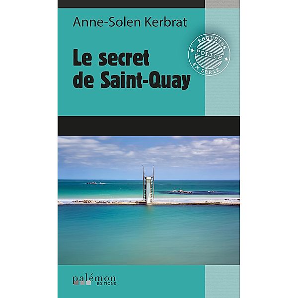 Le Secret de Saint-Quay, Anne-Solen Kerbrat