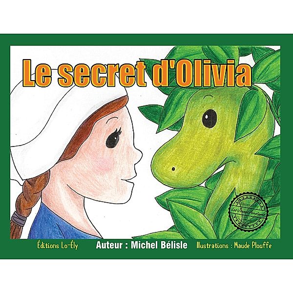 Le secret d'Olivia, Michel Bélisle