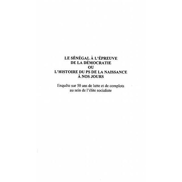 LE SENEGAL A L'EPREUVE DE LA DEMOCRATIE / Hors-collection, Abdou Latif Coulibaly