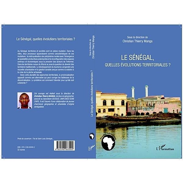 Le Senegal, quelles evolutions territoriales ? / Hors-collection, Christian Thierry Manga