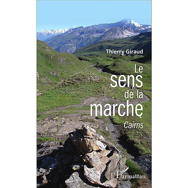 Le sens de la marche, Giraud Thierry Giraud