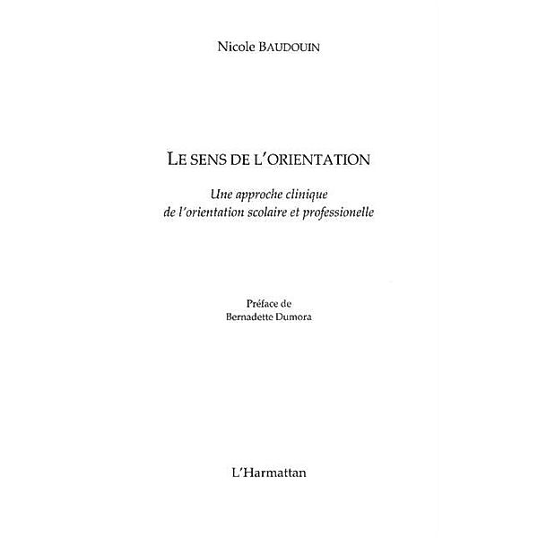 Le sens de l'orientation / Hors-collection, Nicole Baudoin