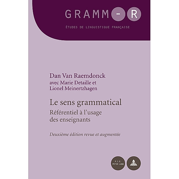 Le sens grammatical, Dan Van Raemdonck, Marie Detaille, Lionel Meinertzhagen